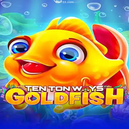 Exploring the Depths of TenTonWaysGoldfish: The Game Revolutionizing Online Gaming